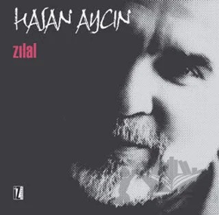 Zılal – Hasan Aycın – İz Yayıncılık kitap kapağı