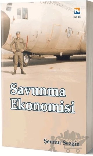 Savunma Ekonomisi – Şennur Sezgin – Nisan Kitabevi kitap kapağı