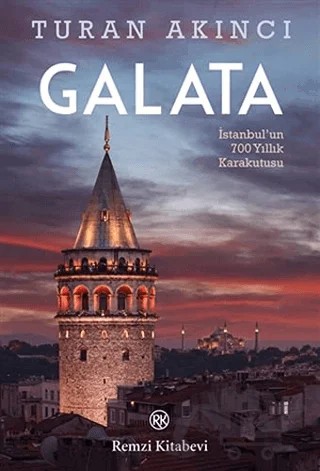 Galata – Turan Akıncı – Remzi Kitabevi kitap kapağı