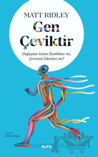 Gen Çeviktir – Matt Ridley – Alfa Yayınları kitap kapağı