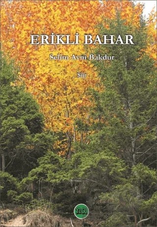 Erikli Bahar – Selim Avni Bakdur – Na Yayınları kitap kapağı