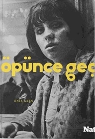 Öpünce Geçmez – Enis Akın – Natama Yayınları kitap kapağı