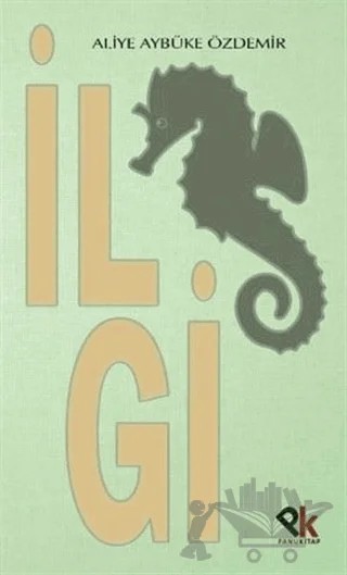 İlgi – Aliye Aybüke Özdemir – Panu Kitap kitap kapağı