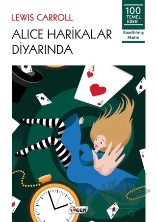 Alice Harikalar Diyarında – Lewis Carroll – Teen Yayıncılık kitap kapağı