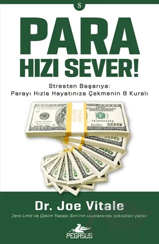 Para Hızı Sever – Joe Vitale – Pegasus Yayınları kitap kapağı