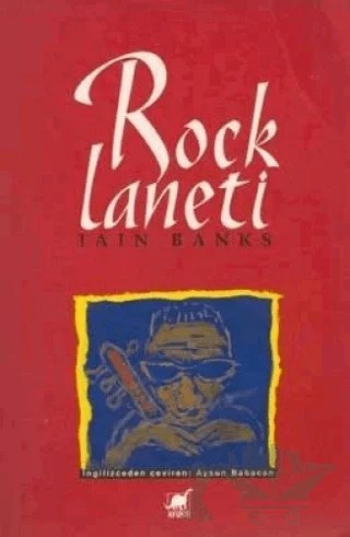 Rock Laneti – Iain Banks – Ayrıntı Yayınları kitap kapağı