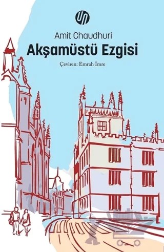 Akşamüstü Ezgisi – Amit Chaudhuri – Üç Nokta Yayınları kitap kapağı