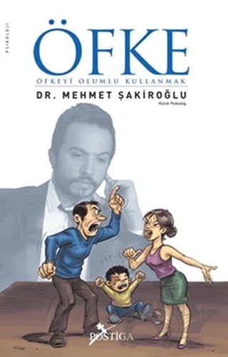 Öfke – Mehmet Şakiroğlu – Postiga Yayınları kitap kapağı