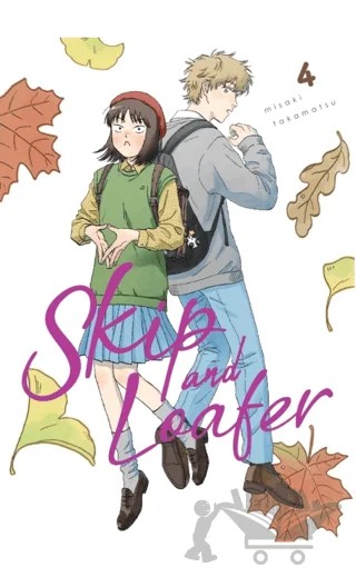 Skip and Loafer 4 – Misaki Takamatsu – Kayıp Kıta Yayınları kitap kapağı
