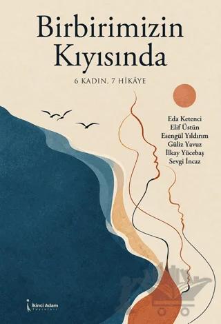 Birbirimizin Kıyısında