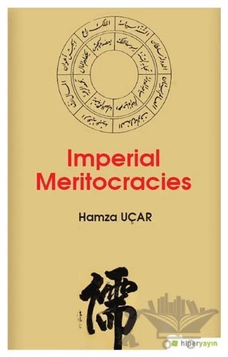 Imperial Meritocracies – Hamza Uçar – Hiperlink Yayınları kitap kapağı