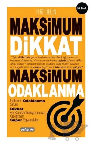Maksimum Dikkat Maksimum Odaklanma – Ferit Delen – Dolce Vita Kitap kitap kapağı