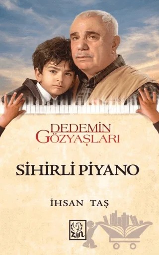Sihirli Piyano – İhsan Taş – Zin Kitap Yayınları kitap kapağı