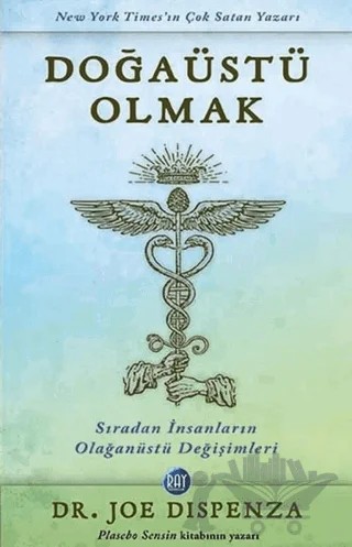 Doğaüstü Olmak – Joe Dispenza – Ray Yayıncılık kitap kapağı