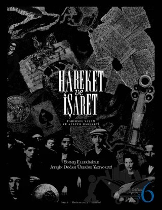 Hareket ve İşaret Dergisi Sayı: 6 – Hareket ve İşaret Dergisi kitap kapağı