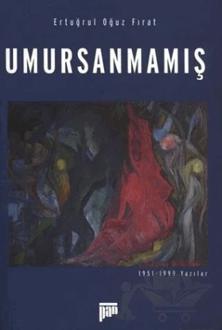 Umursanmamış – Ertuğrul Oğuz Fırat – Pan Yayıncılık kitap kapağı