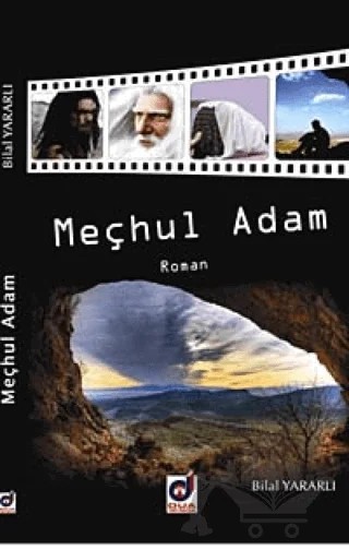 Meçhul Adam – Bilal Yararlı – Dua Yayınları kitap kapağı
