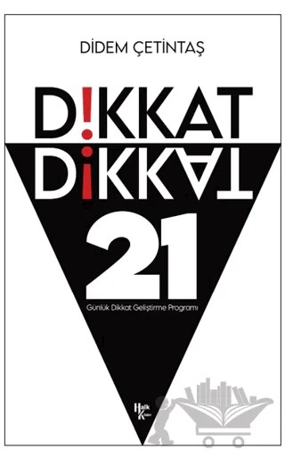 Dikkat Dikkat – Didem Çetintaş – Halk Kitabevi kitap kapağı