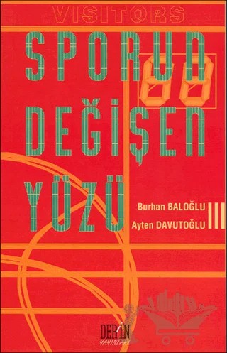 Sporun Değişen Yüzü – Ayten Davutoğlu, Burhan Baloğlu – Derin Yayınları kitap kapağı