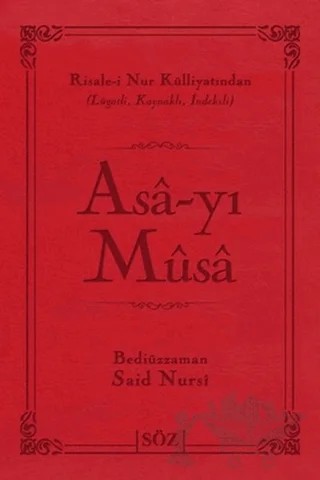 Asa-yı Musa (Çanta Boy) – Bediüzzaman Said-i Nursi – Söz Basım Yayın kitap kapağı