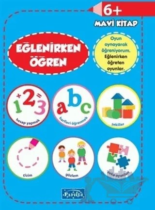 Eğlenirken Öğren Mavi Kitap – Kolektif – Parıltı Yayınları kitap kapağı