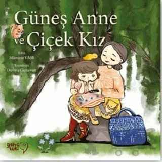 Güneş Anne ve Çiçek Kız – Mümine Yıldız – Tuti Kitap kitap kapağı