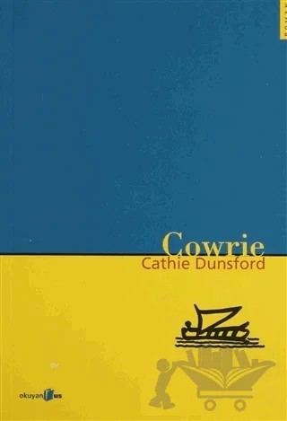 Cowrie – Cathie Dunsford – Okuyan Us Yayınları kitap kapağı