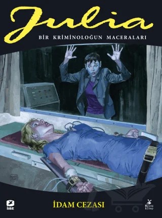 Julia: Bir Kriminoloğun Maceraları Cilt 87 İdam Cezası – Giancarlo Berardi, Maurizio Mantero – Mylos Kitap kitap kapağı
