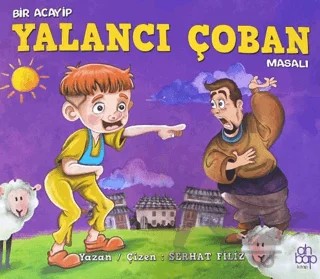 Bir Acayip Yalancı Çoban Masalı – Serhat Filiz – Ahbap Kitap kitap kapağı