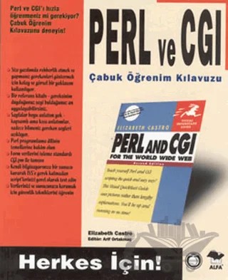 Perl ve CGI Çabuk Öğrenim Kılavuzu – Elizabeth Castro – Alfa Yayınları kitap kapağı