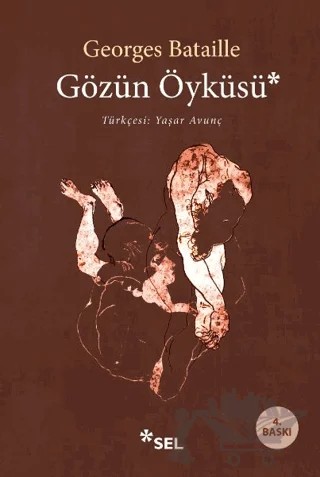 Gözün Öyküsü – Georges Bataille – Sel Yayıncılık kitap kapağı
