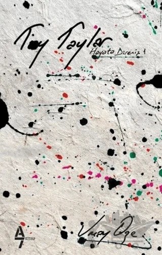Toy Taylar - Hayata Direniş 1 – Umay Öze – A7 Kitap kitap kapağı