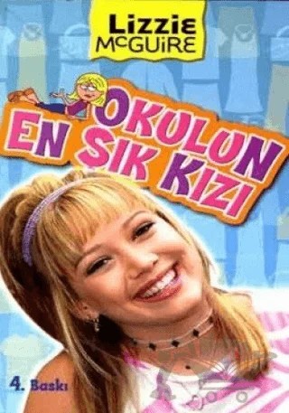 Lizzie Mcguire: Okulun En Şık Kızı – Bob Thomas, Douglas Tuber, Tim Maile – Doğan Egmont Yayıncılık kitap kapağı