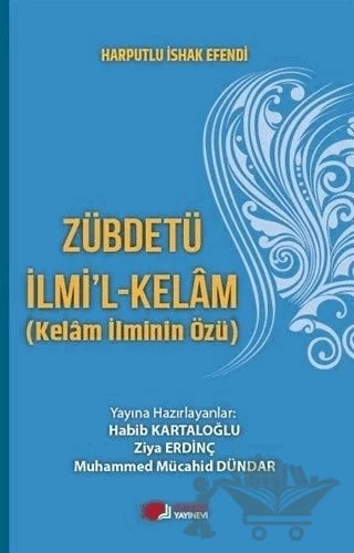 Zübdetü İlmi'l-Kelam (Kelam İlminin Özü) – Harputlu İshak Efendi – Berikan Yayınevi kitap kapağı