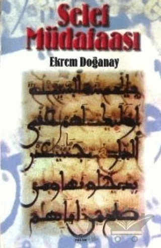 Selef Müdafaası – Ekrem Doğanay – Ravza Yayınları kitap kapağı