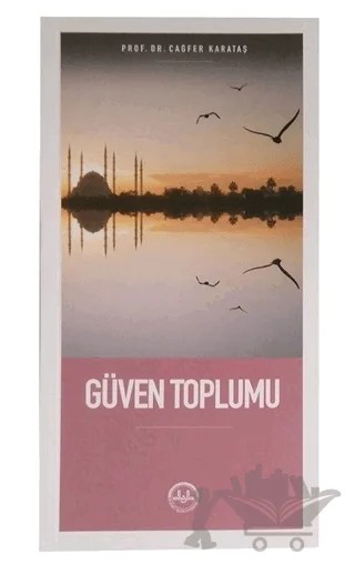Güven Toplumu – Cağfer Karataş – Diyanet İşleri Başkanlığı kitap kapağı