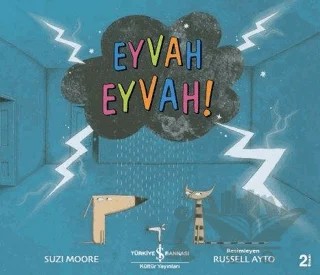 Eyvah Eyvah! – Suzi Moore – İş Bankası Kültür Yayınları kitap kapağı
