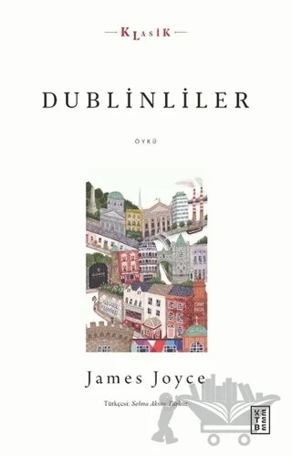 Dublinliler – James Joyce – Ketebe Yayınları kitap kapağı