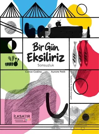 Bir Gün Eksiliriz – Conce Codina – İlksatır Yayınevi kitap kapağı
