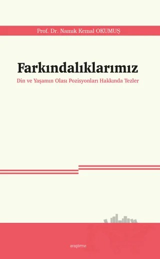Farkındalıklarımız – Namık Kemal Okumuş – Ankara Okulu Yayınları kitap kapağı