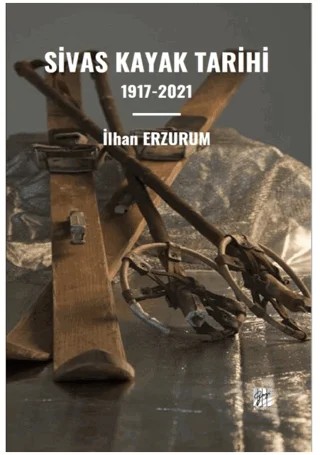 Sivas Kayak Tarihi – İlhan Erzurum – Gazi Kitabevi kitap kapağı