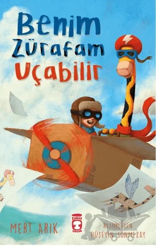 Benim Zürafam Uçabilir – Mert Arık – Timaş Çocuk kitap kapağı