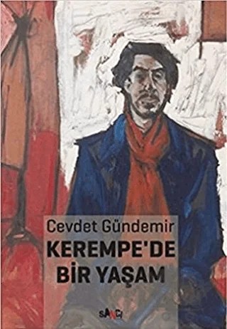 Kerempe'de Bir Yaşam – Cevdet Gündemir – Sancı Yayınları kitap kapağı
