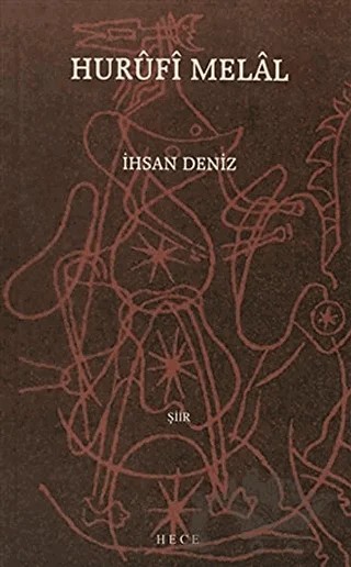 Hurufi Melal – İhsan Deniz – Hece Yayınları kitap kapağı