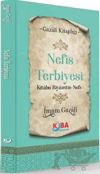 Nefis Terbiyesi – İmam Gazali – Kuba Yayınevi kitap kapağı