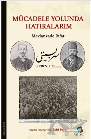 Mücadele Yolunda Hatıralarım - Mevlanzade Rıfat – Seid Veroj – Dara Yayınları kitap kapağı