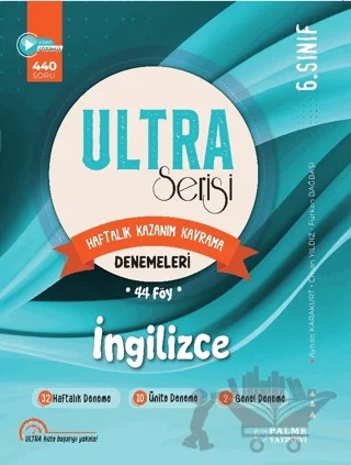 6. Sınıf Ultra Serisi İngilizce Denemeleri 44 Föy – Ayhan Karakurt, Erhan Yıldız, Furkan Bağbaşı – Palme Yayınları kitap kapağı