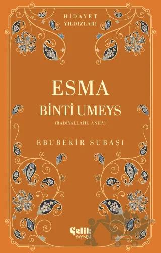 Esma Binti Umeys – Ebubekir Subaşı – Çelik Yayınevi kitap kapağı