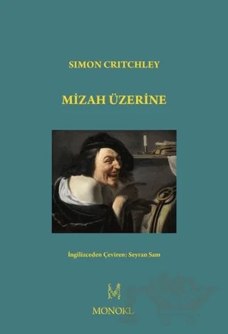 Mizah Üzerine – Simon Critchley – MonoKL Yayınları kitap kapağı