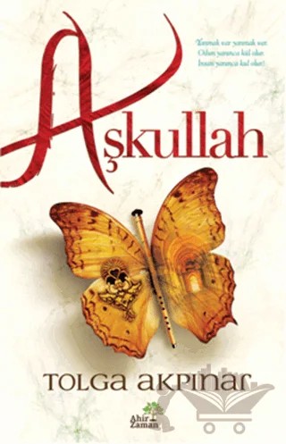 Aşkullah – Tolga Akpınar – Ahir Zaman kitap kapağı